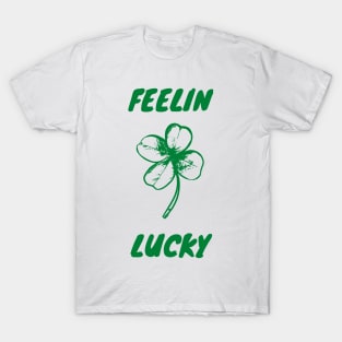 Feelin Lucky T-Shirt